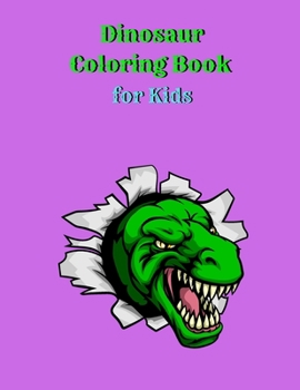 Paperback Dinosaur Coloring Book for Kids Book