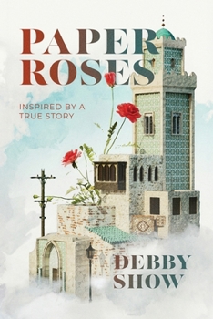 Paperback Paper Roses: inspired by a true story [Large Print] Book