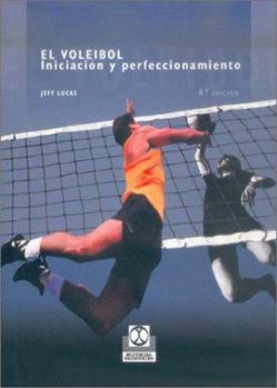 Paperback Voleibol. Iniciación y perfeccionamiento, EL (Spanish Edition) [Spanish] Book