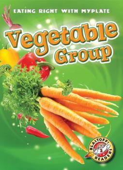 Vegetable Group - Book  of the Eating Right with MyPlate