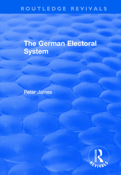 Paperback The German Electoral System Book