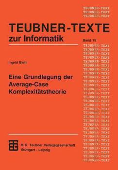 Eine Grundlegung Der Average-Case Komplexitatstheorie