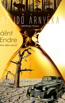 Hardcover Az idő ?rny?ka [Hungarian] Book