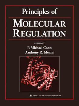 Paperback Principles of Molecular Regulation Book