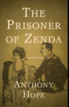 Paperback The Prisoner of Zenda Illustrated Book