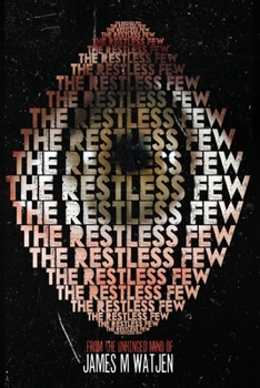 Paperback The Restless Few Book