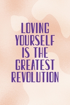 Loving Yourself Is The Greatest Revolution: Notebook Journal Composition Blank Lined Diary Notepad 120 Pages Paperback Nude Texture Vitiligo
