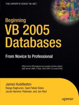 Paperback Beginning VB 2005 Databases: From Novice to Professional Book