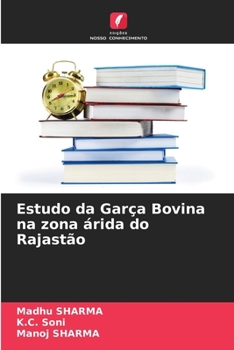 Paperback Estudo da Garça Bovina na zona árida do Rajastão [Portuguese] Book