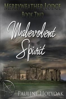 Paperback Merryweather Lodge: Malevolent Spirit Book