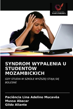 Paperback Syndrom Wypalenia U Studentów Mozambickich [Polish] Book