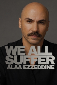 Paperback We All Suffer Book