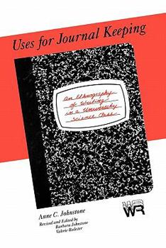 Paperback Uses for Journal Keeping: An Ethnography of Writing in a University Science Class Book