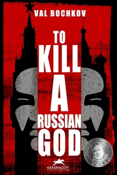 Paperback To KILL a RUSSIAN GOD: Charon Book