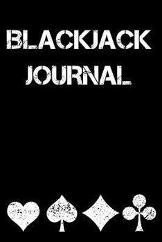 Paperback Blackjack Journal: Blackjack Notebook with Basic Strategy Card (Lined Notebook) Book