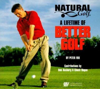 Paperback Natural Golf: A Lifetime of Better Golf Book