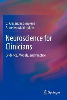 Paperback Neuroscience for Clinicians: Evidence, Models, and Practice Book