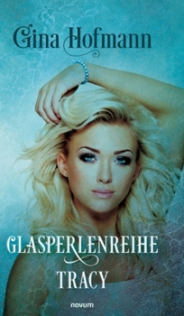 Hardcover Glasperlenreihe: Tracy [German] Book