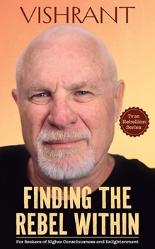 Paperback Finding the Rebel Within Book