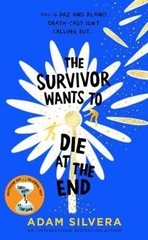 Hardcover The Survivor Wants to Die at the End Book