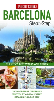Barcelona Step by Step - Book  of the Insight Guides - Barcelona