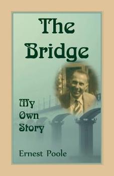 Paperback The Bridge. My Own Story Book
