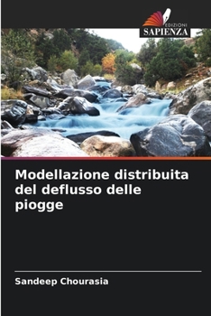 Paperback Modellazione distribuita del deflusso delle piogge [Italian] Book