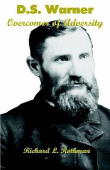 Paperback D.S. Warner: Overcomer of Adversity Book