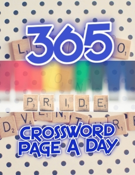 Paperback 365 Crossword Page A Day: Crossword Puzzle Books For Beginner, Easy Crissword Puzzles, Puzzles to Sharpen Your Mind Themed Word Search Series, B Book