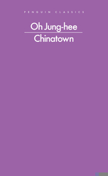 Chinatown - Book #11 of the Modern Korean Literature