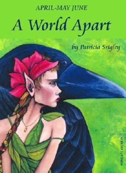 Paperback A World Apart: An Original Fairy Tale Adventure Book