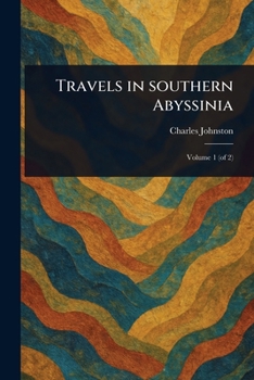 Paperback Travels in Southern Abyssinia Book