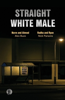 Paperback Straight White Male: Two Plays Book