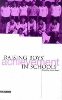 Paperback Raising Boys Achievement in Schools Book