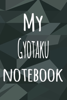 Paperback My Gyotaku Notebook: The perfect way to record your hobby - 6x9 119 page lined journal! Book