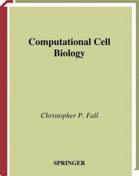 Paperback Computational Cell Biology Book