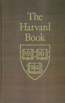 Hardcover The Harvard Book: Selections from Three Centuries, Revised Edition Book