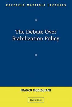 Paperback The Debate Over Stabilization Policy Book
