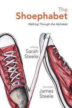 Paperback The Shoephabet: Walking Through the Alphabet Book