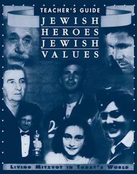 Paperback Jewish Heroes, Jewish Values - Teacher's Guide Book