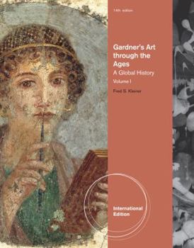 Paperback Gardner's Art through the Ages: A Global History, Volume I, International Edition (with Art CourseMate with eBook Printed Access Card) Book