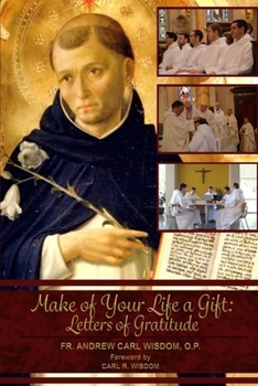 Paperback Make of Your Life a Gift: Letters of Gratitude Book
