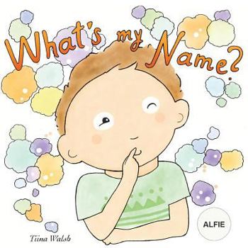 Paperback What's my name? ALFIE Book