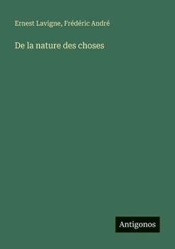 De la nature des choses (French Edition)