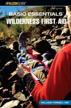 Paperback Basic Essentials(r) Wilderness First Aid Book