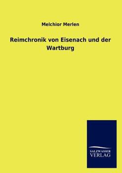 Paperback Reimchronik von Eisenach und der Wartburg [German] Book