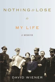 Paperback Nothing To Lose But My Life: A Memoir Book