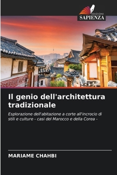 Il genio dell'architettura tradizionale (Italian Edition)