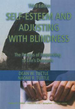 Paperback Self-Esteem and Adjusting with Blindness: The Process of Responding to Life's Demand Book