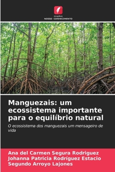 Paperback Manguezais: um ecossistema importante para o equilíbrio natural [Portuguese] Book